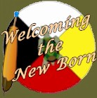 Welcoming the New Born